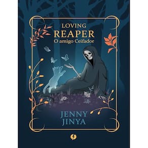 Loving Reaper - O Amigo Ceifador