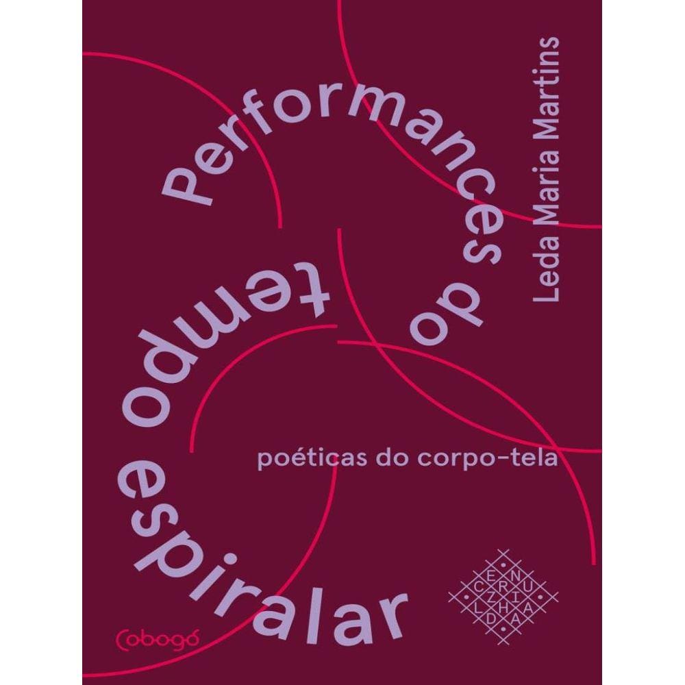 Performances Do Tempo Espiralar