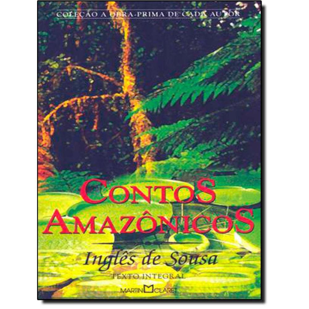 Contos Amazonicos - 3ª Ed