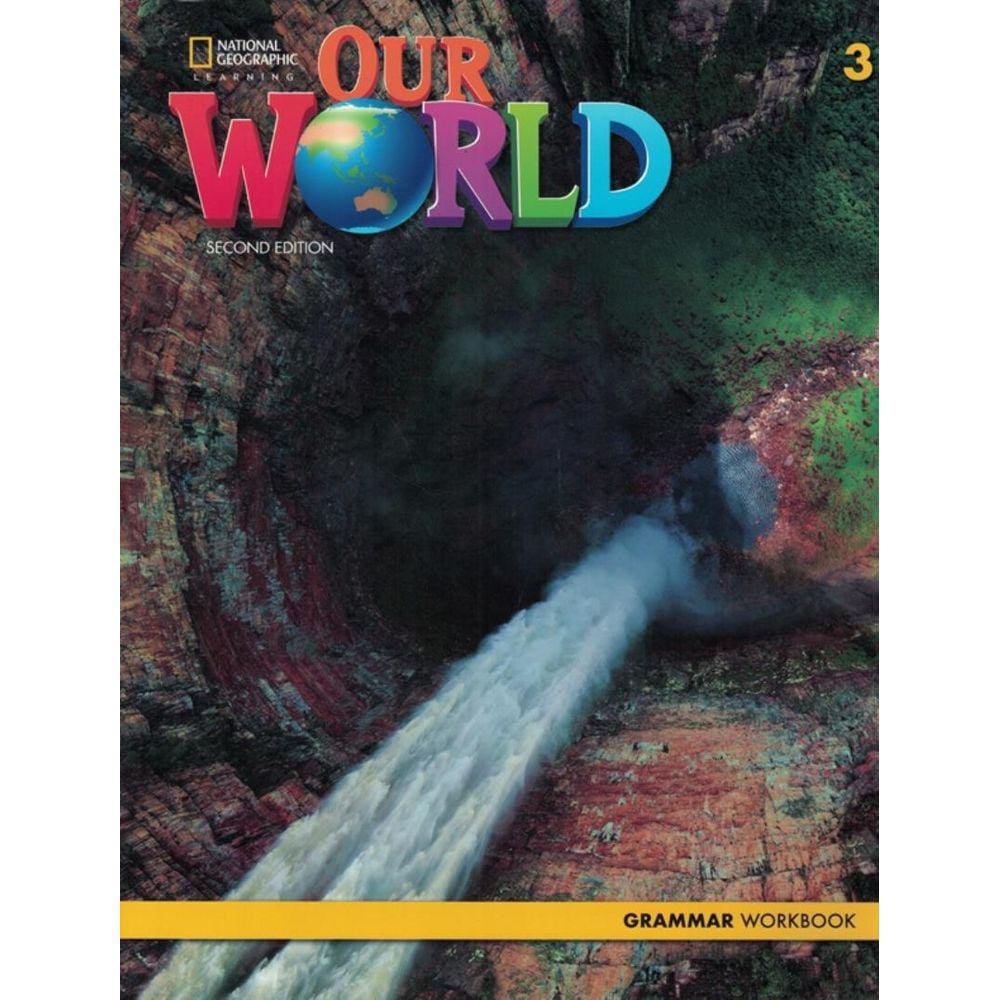 Our World 3 Grammar Wb - 2Nd Ed