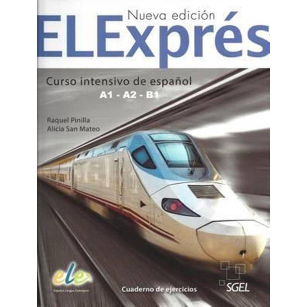 Elexpres A1-A2-B1 - Cuaderno De Ejercicios - 2ª Edicion