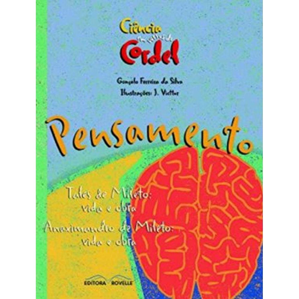Pensamento - Ciencia Em Versos De Cordel