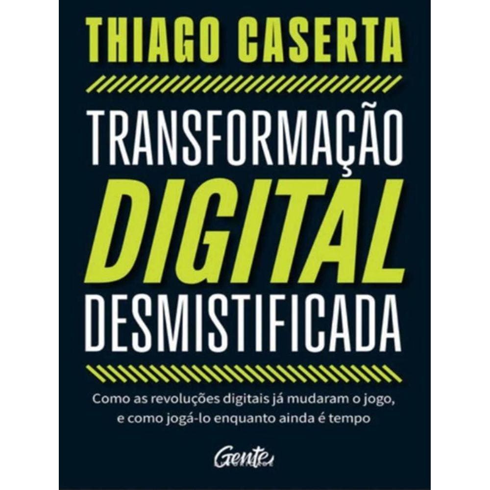 Transformacao Digital Desmistificada