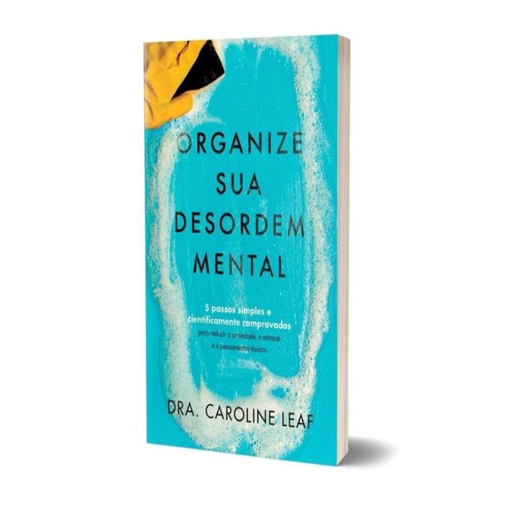 Organize Sua Desordem Mental