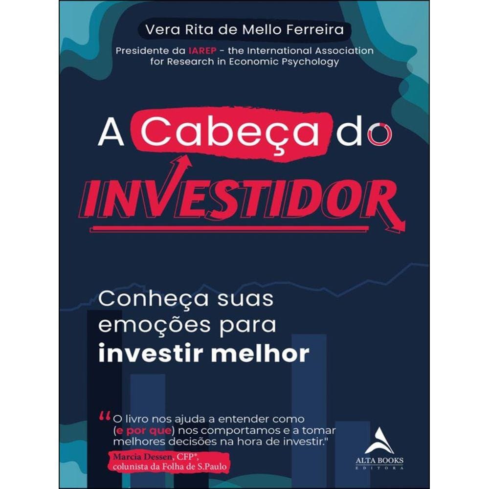 Cabeca Do Investidor, A