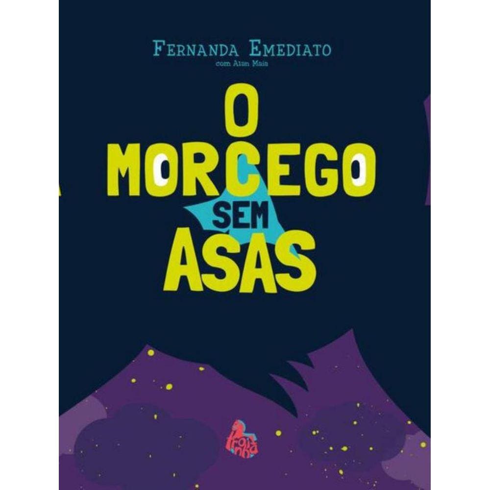 Morcego Sem Asas, O