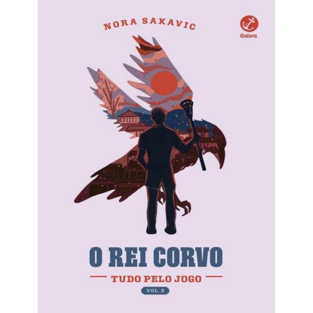 Rei Corvo, O - Tudo Pelo Jogo - Vol. 2