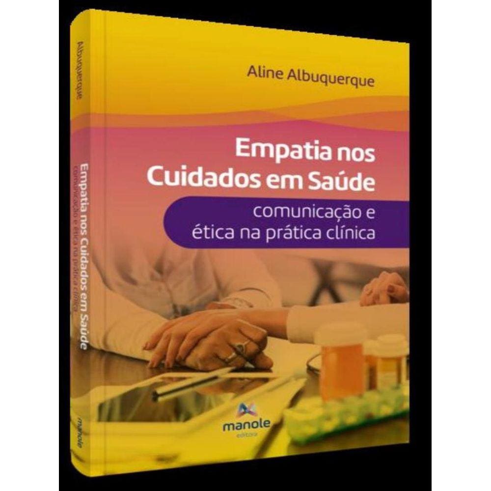 Empatia Nos Cuidados Em Saude