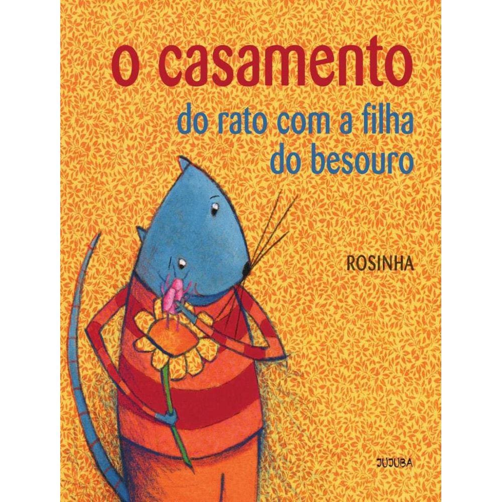 Casamento Do Rato Com A Filha Do Besouro,O