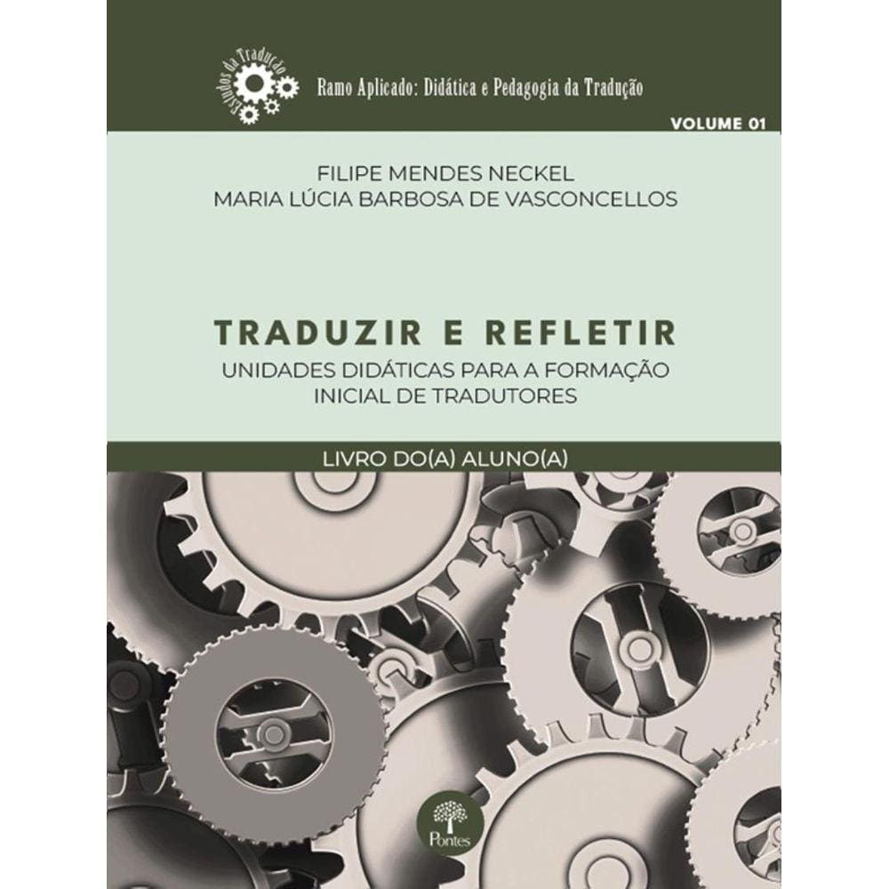 Traduzir E Refletir - Livro Do(A) Aluno(A) - Vol. 1
