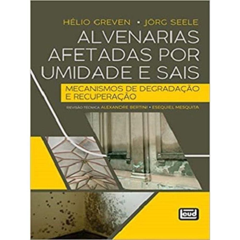 Alvenarias Afetadas Por Umidade E Sais
