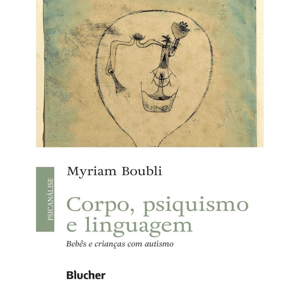 Corpo, Psiquisimo E Linguagem
