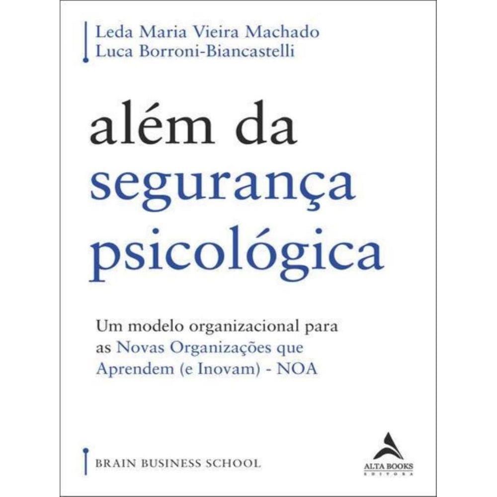 Alem Da Seguranca Psicologica