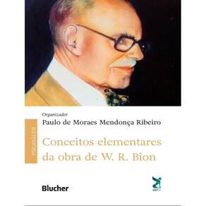 Conceitos Elementares Da Obra De W. R. Bion