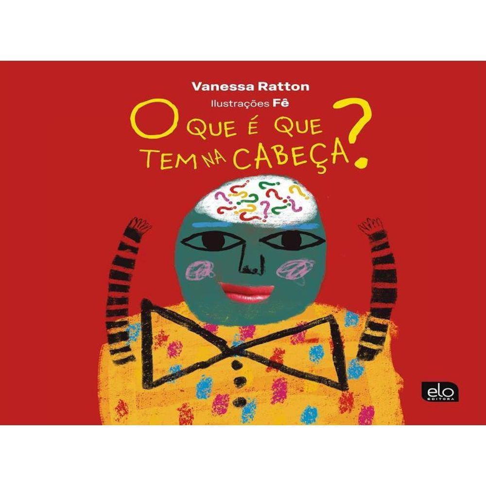 O Que É Que Tem Na Cabeça?