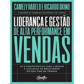 Lideranca E Gestao De Alta Performance Em Vendas