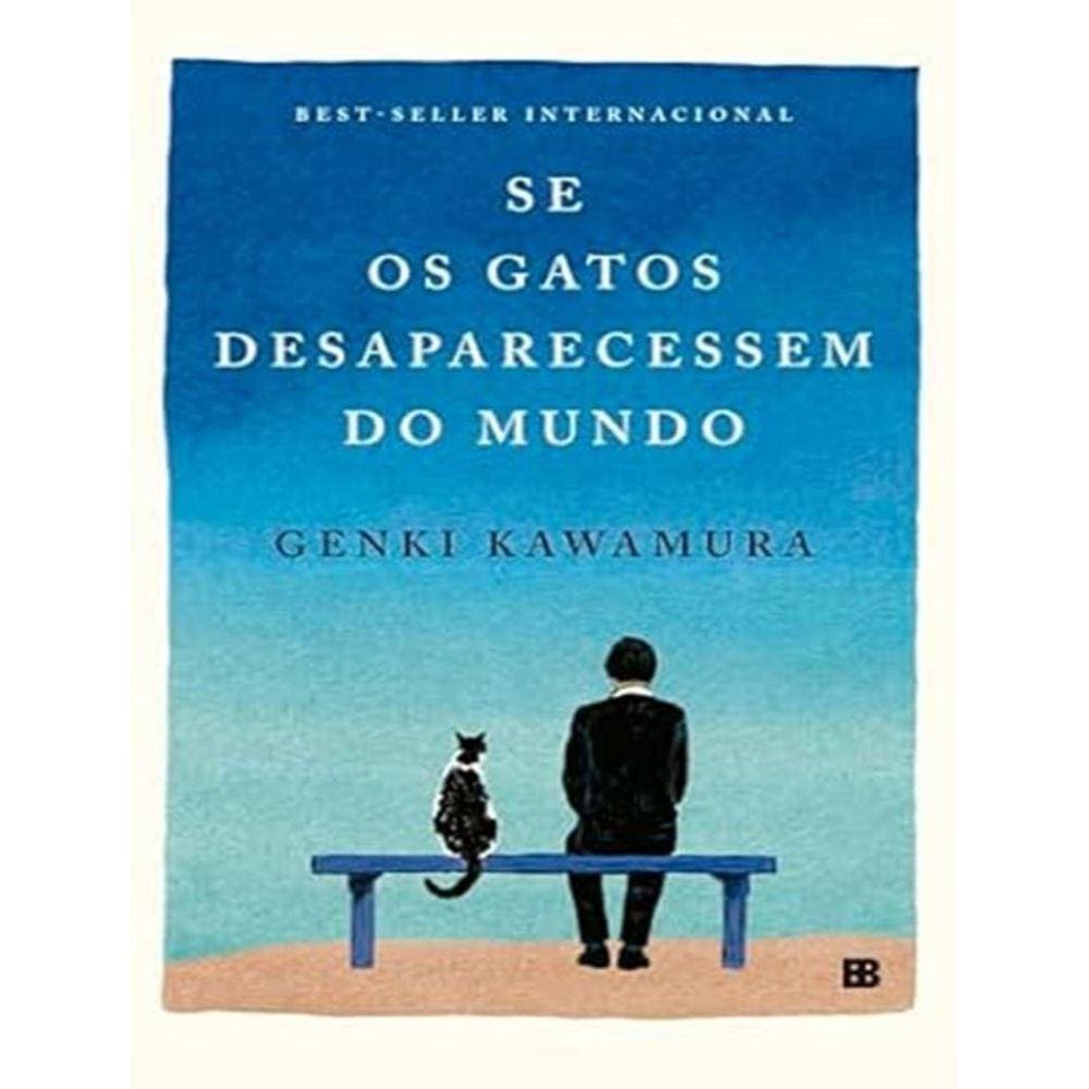 Se Os Gatos Desaparecessem Do Mundo