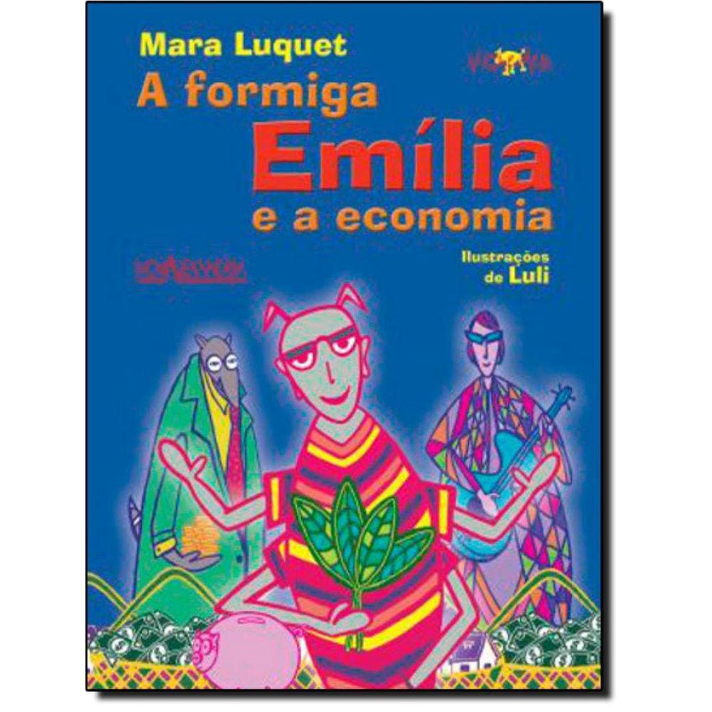 Formiga Emilia E A Economia, A - 2ª Ed