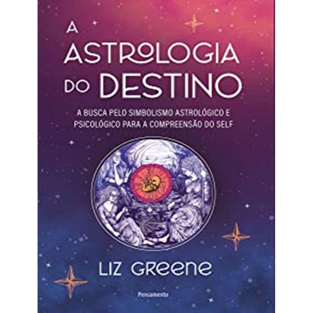 Astrologia Do Destino, A