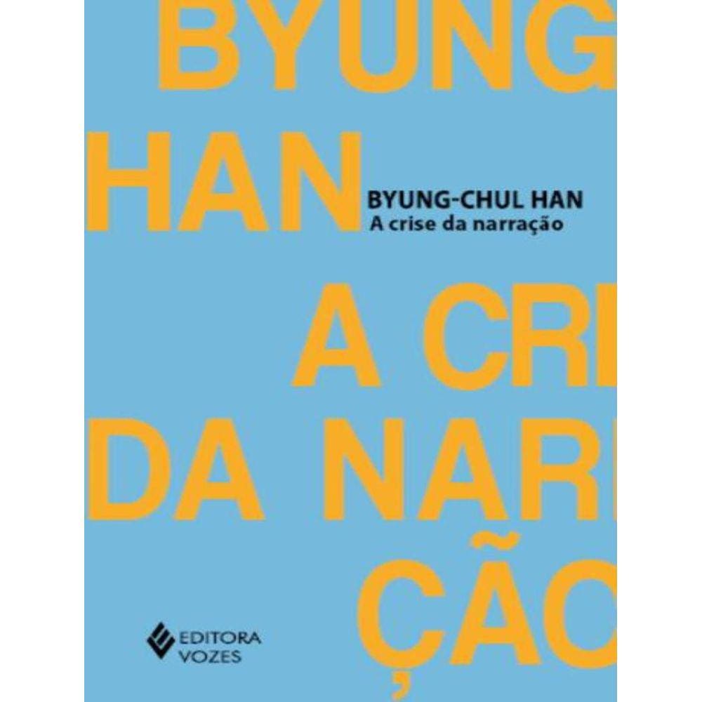 Crise Da Narracao, A