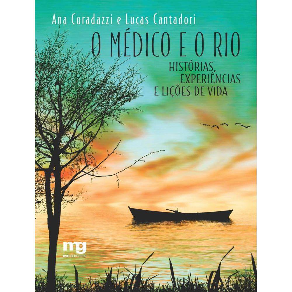 Medico E O Rio,O