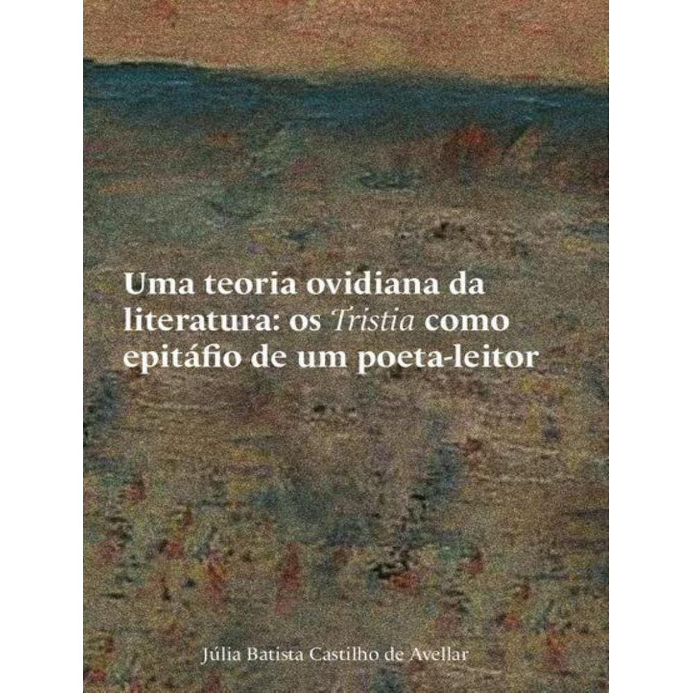 Teoria Ovidiana Da Literatura, Uma