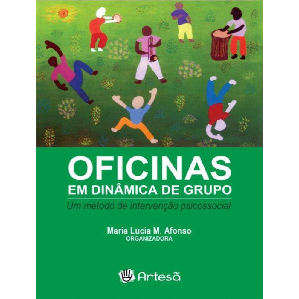 Oficinas Em Dinamica De Grupo - 3ª Ed