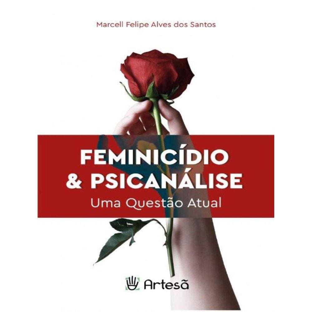Feminicidio E Psicanalise