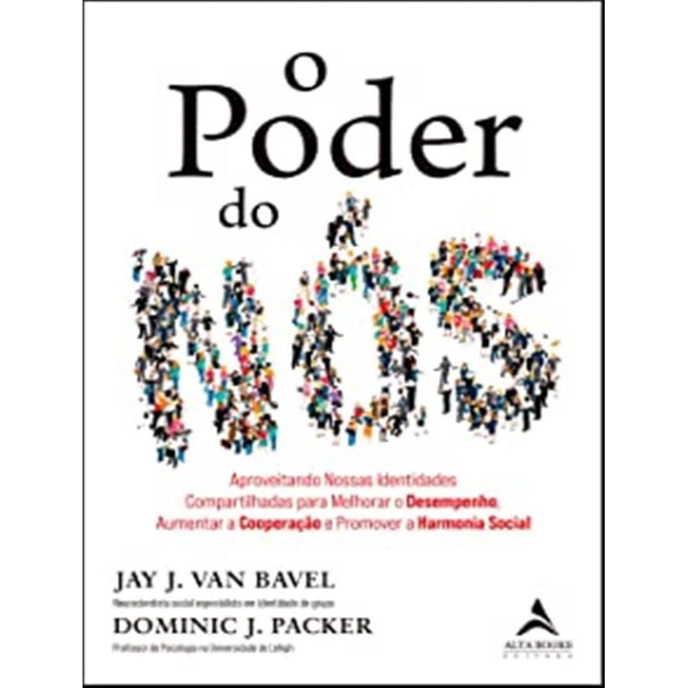 Poder Do Nos, O