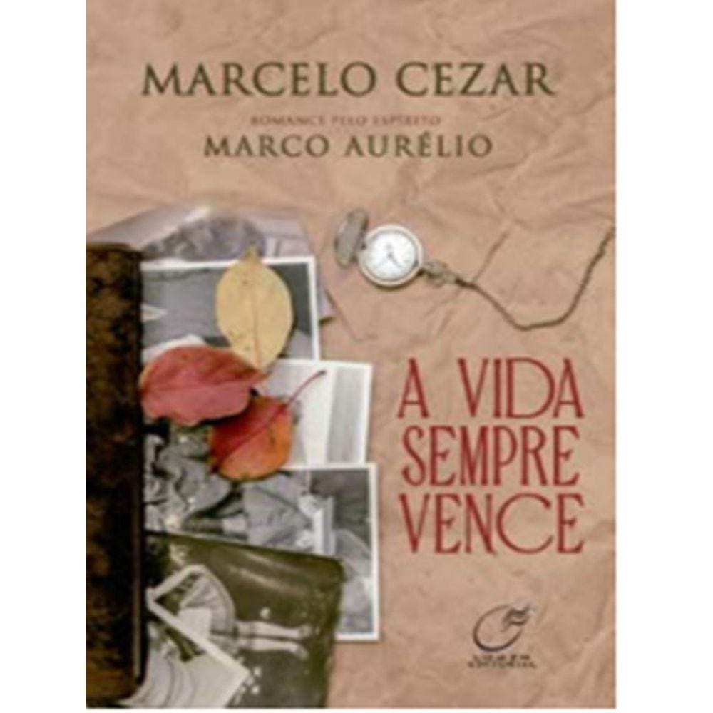 Vida Sempre Vence, A