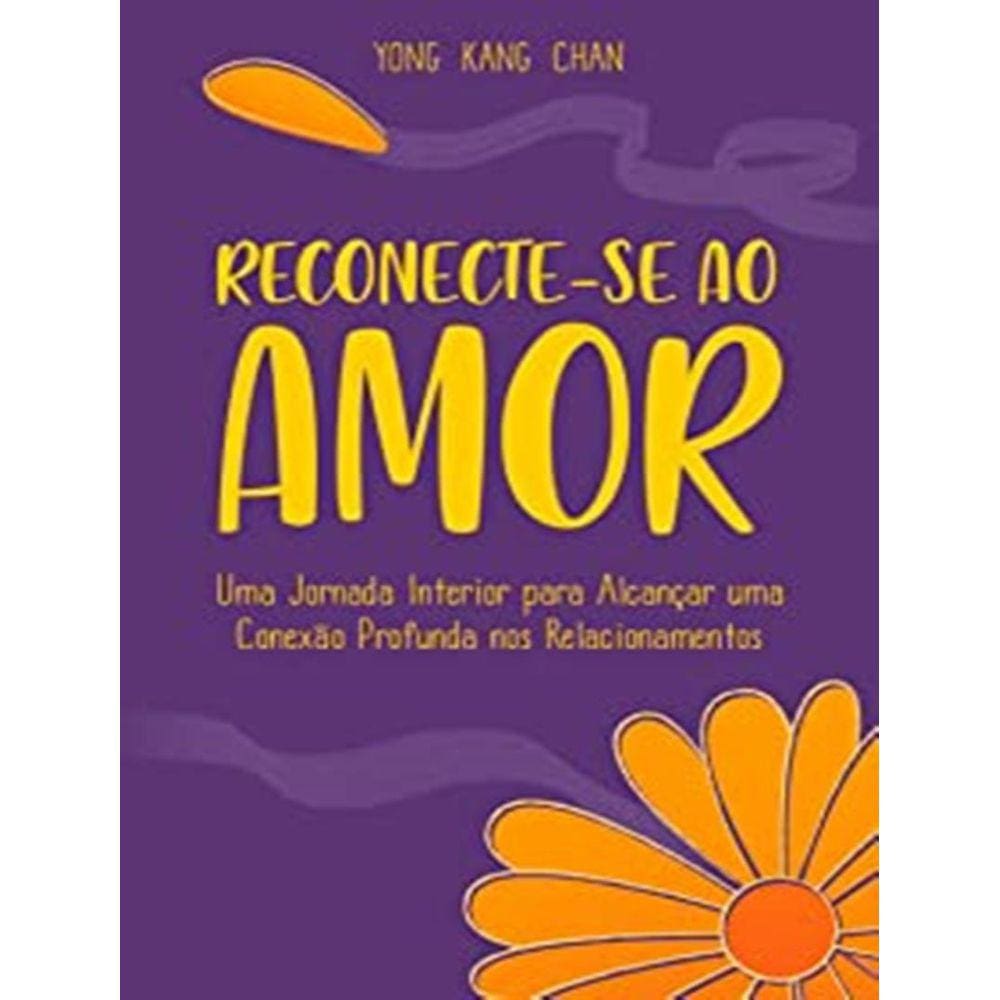 Reconecte Se Ao Amor