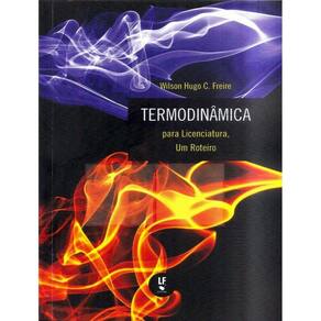 Termodinamica - Para Licenciatura, Um Roteiro
