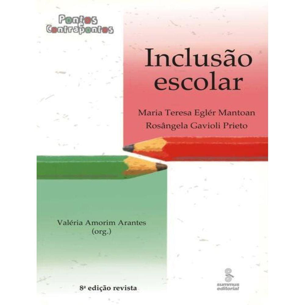 Inclusao Escolar - Pontos E Contrapontos - 8ª Ed