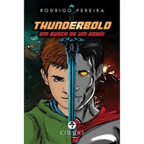 Thunderbold – Em Busca De Um Herói
