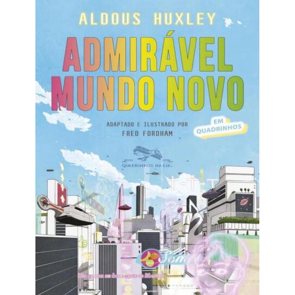 Admiravel Mundo Novo (Edicao Em Quadrinhos)