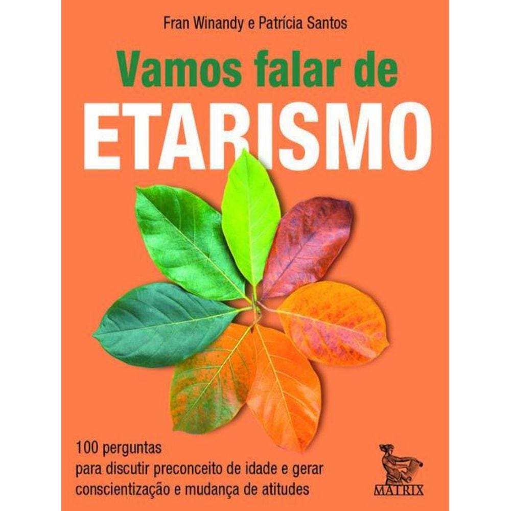 Vamos Falar De Etarismo