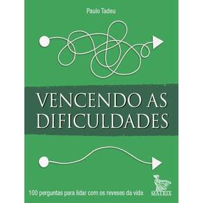 Vencendo As Dificuldades