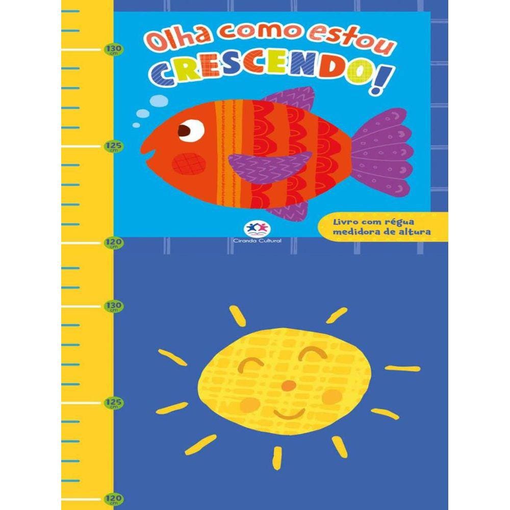 Olha Como Estou Crescendo!