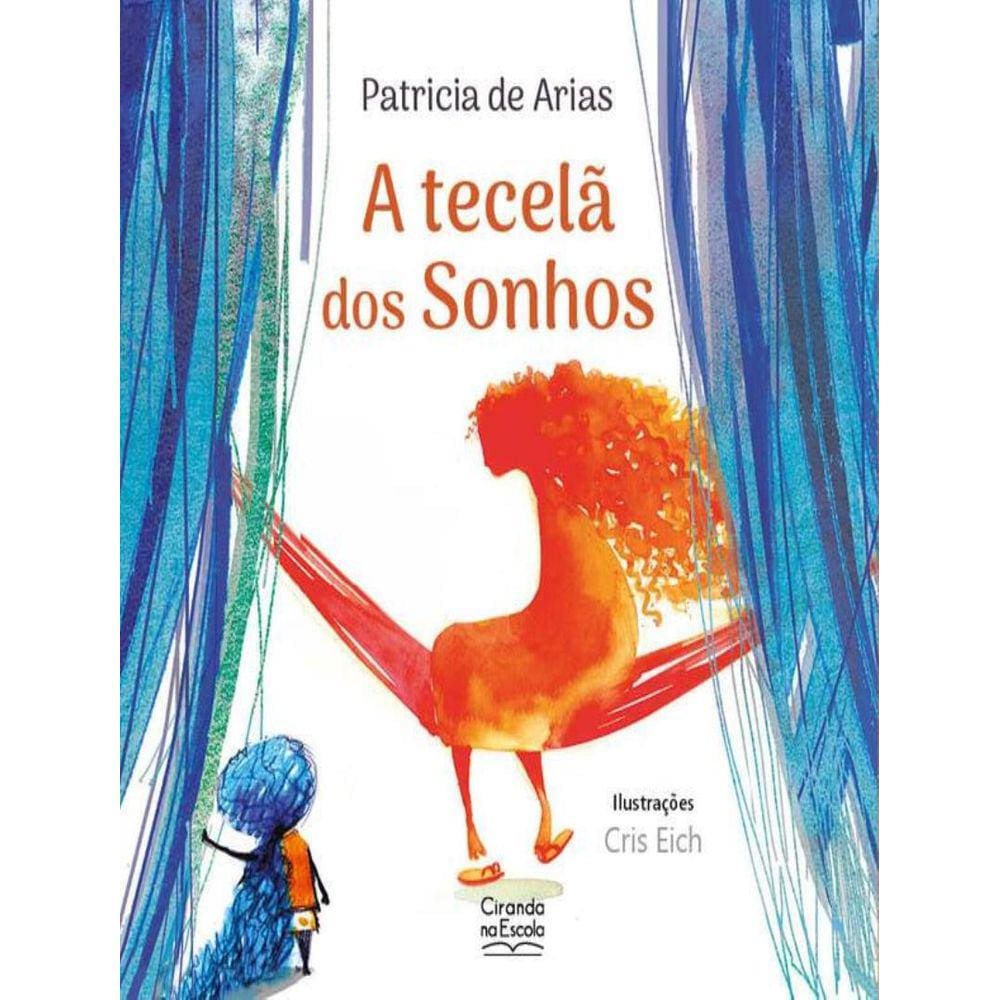 Tecela Dos Sonhos, A