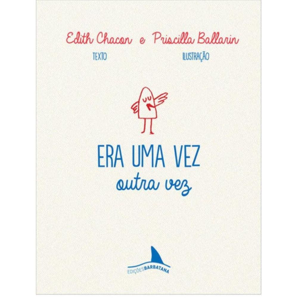 Era Uma Vez Outra Vez