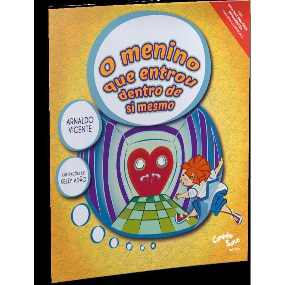 Menino Que Entrou Dentro De Si Mesmo,O