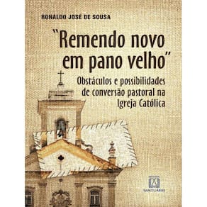 Remendo Novo Em Pano Velho