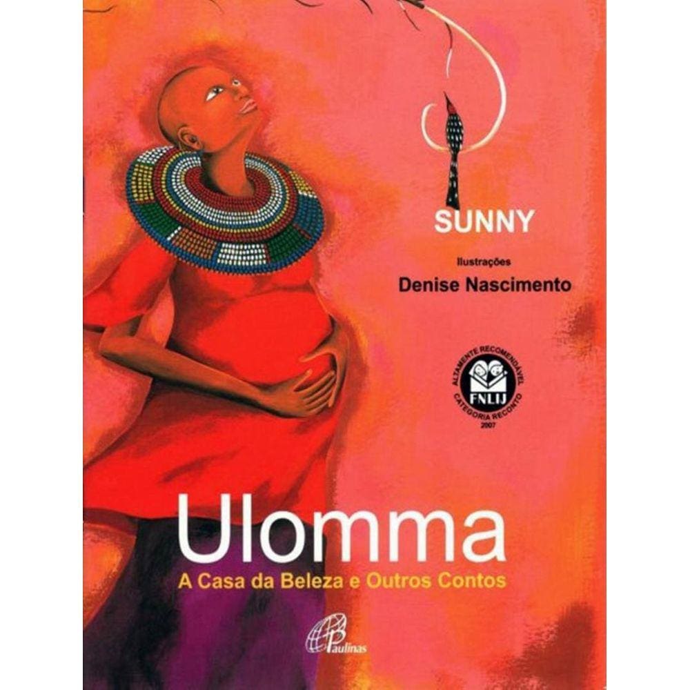 Ulomma - A Casa Da Beleza E Outros Contos