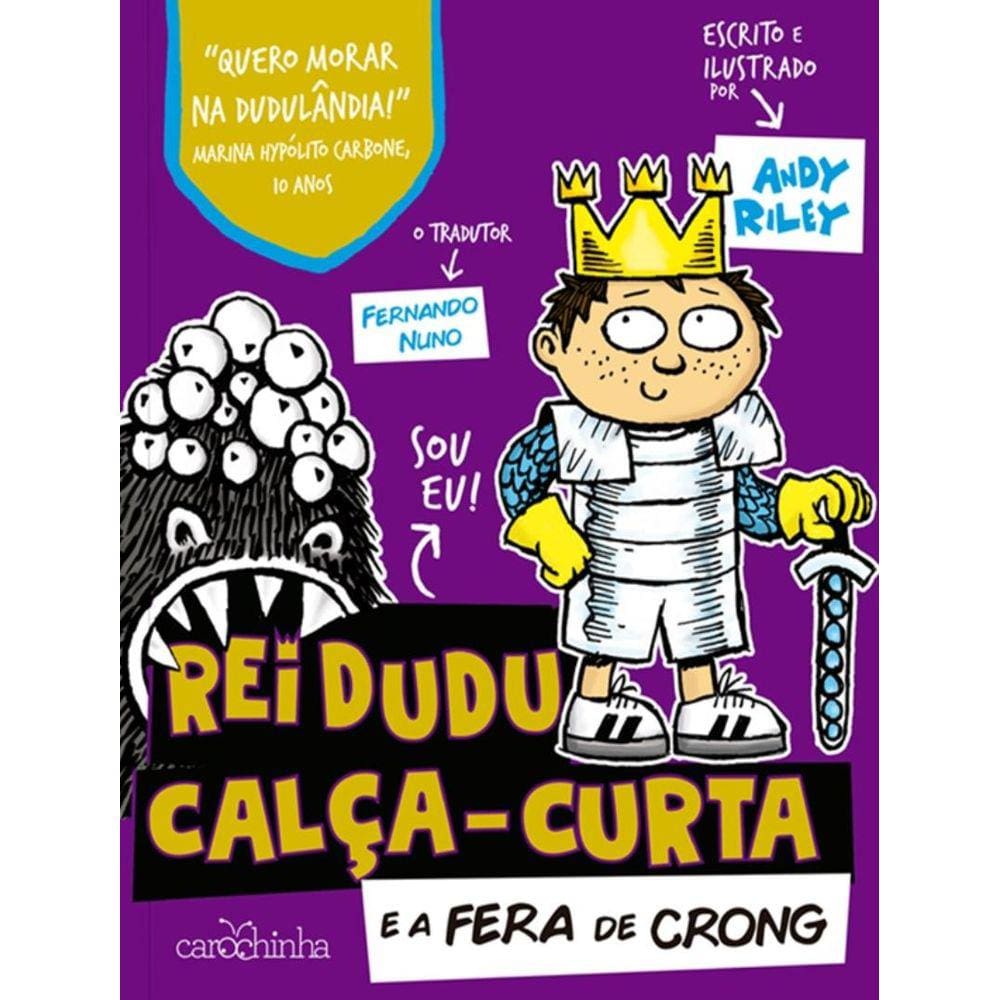 Rei Dudu Calca-Curta E A Fera De Crong