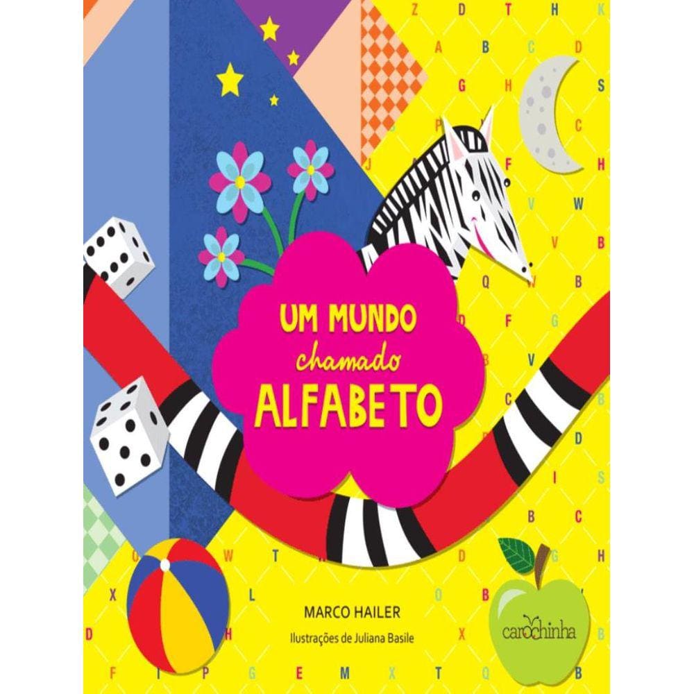 Mundo Chamado Alfabeto, Um - 3ª Ed