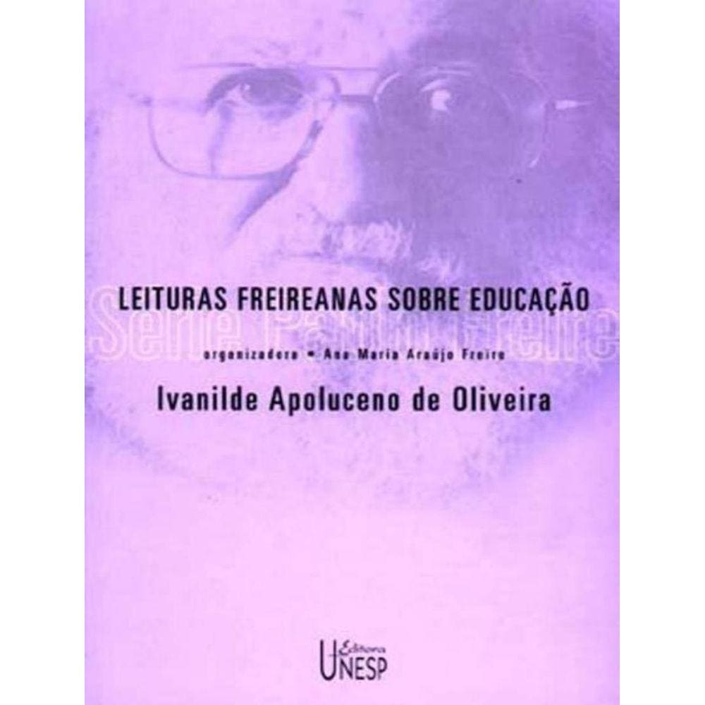 Leituras Freireanas Sobre Educacao