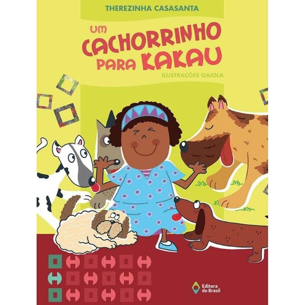 Cachorrinho Para Kakau, Um