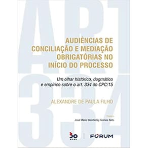 Audiencias De Conciliacao E Mediacao Obrigatorias No Inicio Do Processo