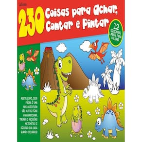 230 Coisas Para Achar, Contar E Pintar