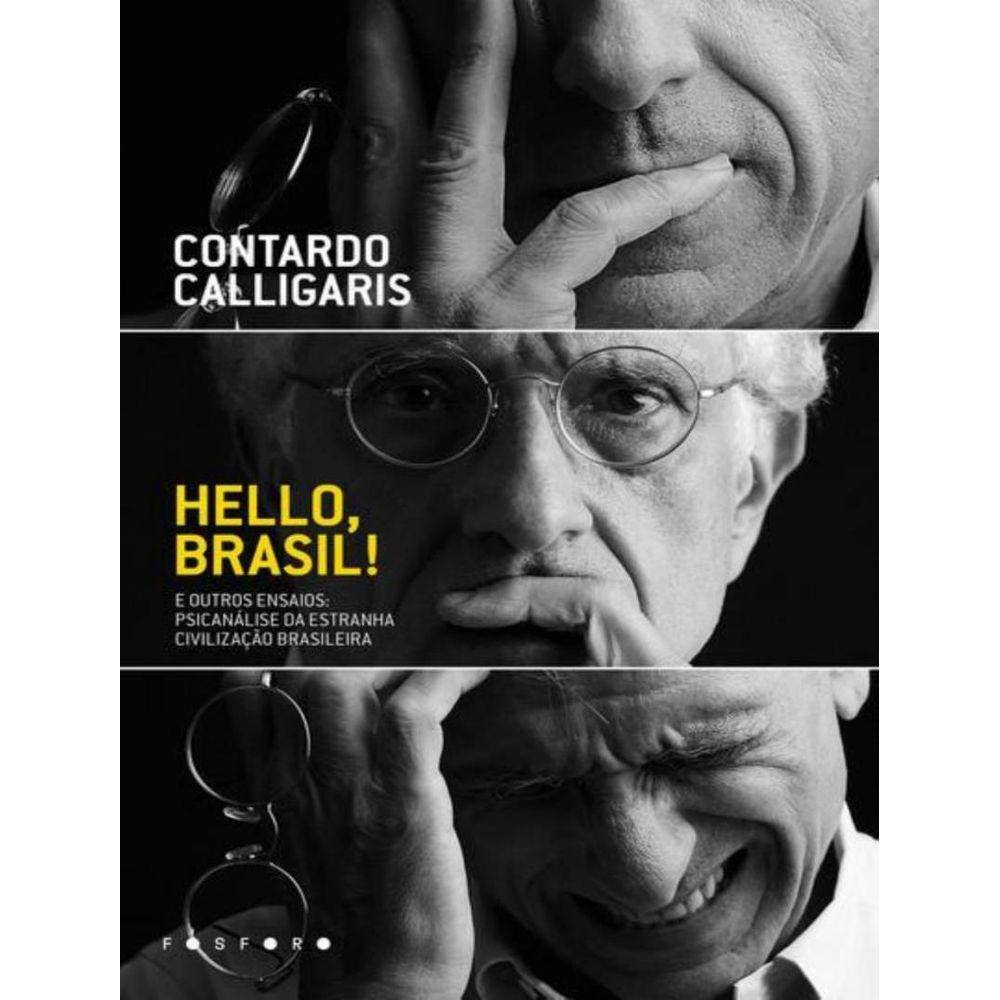 Hello, Brasil! E Outros Ensaios 3ªed